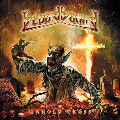 Bloodbound/Unholy Cross＜Colored Vinyl＞