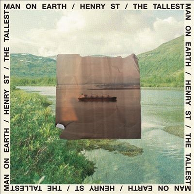 The Tallest Man On Earth/Henry St.[ATI879522]