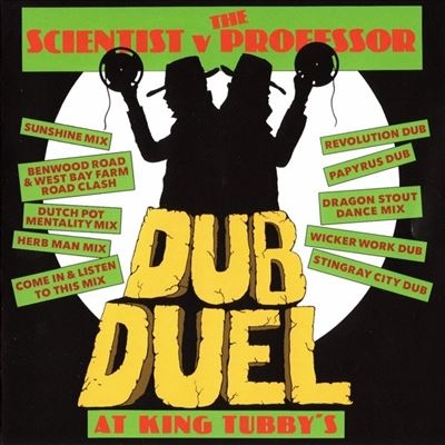 Scientist/Duel Dub at King Tubby's[TWCD1040]