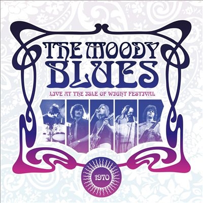 The Moody Blues/Live At The Isle Of Wight Festival 1970[0214794EMX]
