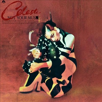 Celeste (R&B)/Not Your Muse[0856985]