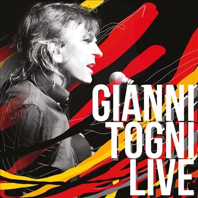Gianni Togni Live＜限定盤＞