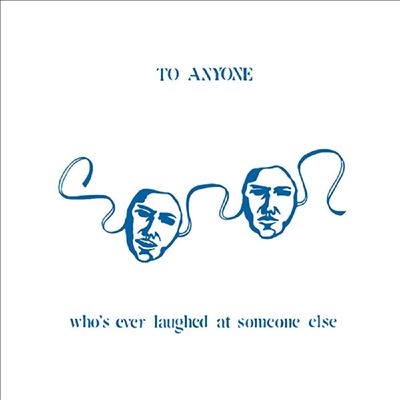 Randy Rice/To Anyone Who's Ever Laughed At Someone Else[LPS248]