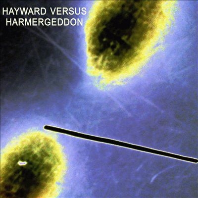 Charles Hayward/Charles Hayward Versus Harmergeddonס[GOD068]