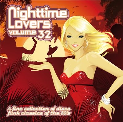 Nighttime Lovers Vol.32＜限定盤＞
