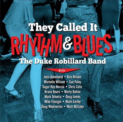 Duke Robillard/They Called It Rhythm and Blues[SPCD1444]