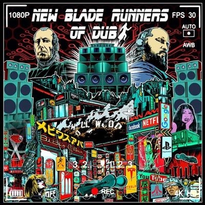 New Blade Runners Of Dub/New Blade Runners Of Dub[EB172]