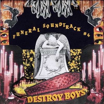 Destroy Boys/Funeral Soundtrack #4＜Transparent Red Vinyl＞