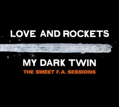 Love And Rockets/My Dark Twin[BBQ2258CD]