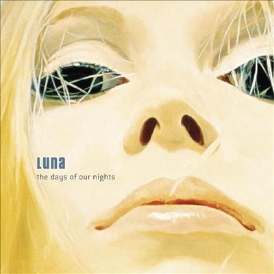 Luna/The Days Of Our NightsOrange Swirl Vinyl[RGM1574]