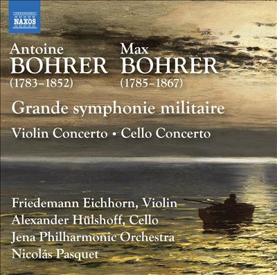 Antoine & Max Bohrer: Grande symphonie militaire Antoine & Max Bohrer: Grande symphonie militaire