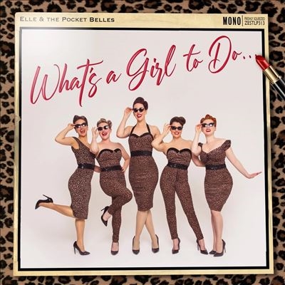 Elle &The Pocket Belles/What's a Girl to Do...[ZESTLP313]