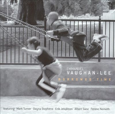 Emmanuel Vaughan-Lee/Borrowed Time[FSNT209]