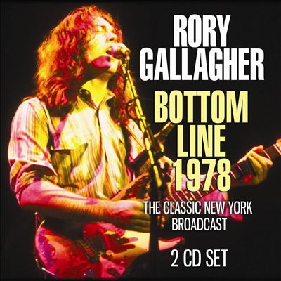 Rory Gallagher/Bottom Line 1978[GSF2CD049]