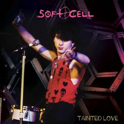 Soft Cell/Tainted LoveColored Vinyl[CLE228501]