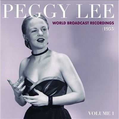 Peggy Lee/World Broadcast Recordings 1955, Vol. 1＜Colored Vinyl＞[ORGM2169]