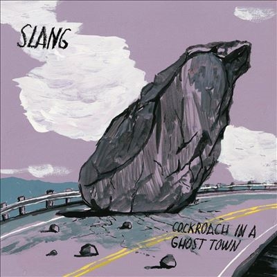 Slang/Cockroach in a Ghost Town[CDKRS709]