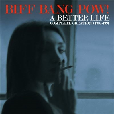 Biff Bang Pow!/A Better Life - Complete Creations 1983-1991 (Clamshell Box)[CRCDBOX125]