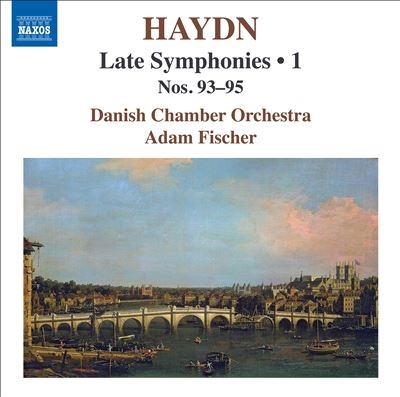 Haydn: Late Symphones, Vol. 1 - Nos. 93-95