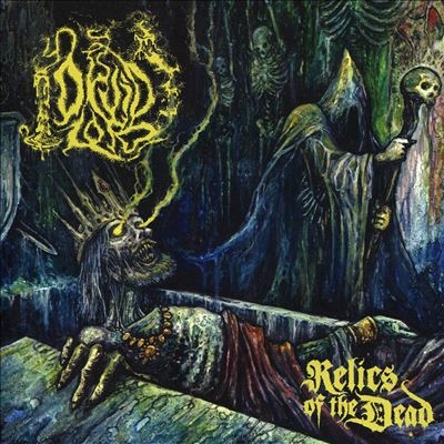 Druid Lord/Relics Of The Dead