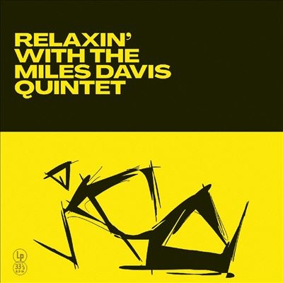 Miles Davis/Relaxin' With The Miles Davis Quintet (Special Edition 