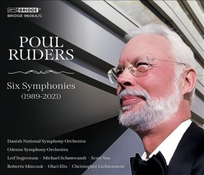 Poul Ruders: Six Symphonies Poul Ruders: Six Symphonies