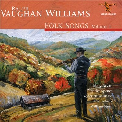 ヴォーン・ウィリアムズ: 民謡集 Vol.1