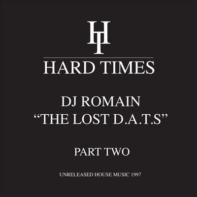 DJ Romain/The Lost D.A.T.S. Part 2 - Unreleased House Music 1997[HTRE009]