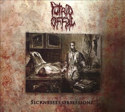 TOWER RECORDS ONLINE㤨Putrid Offal/Sicknesses Obsessions[XKR029CDLE]פβǤʤ2,490ߤˤʤޤ