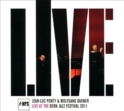 Jean-Luc Ponty/Live at the Bern Jazz Festival 2011[0217139MS1]