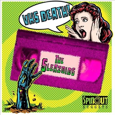 The Sleazoids/VHS Death[SN080]