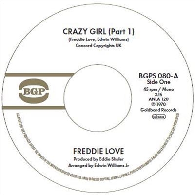 Freddie Love/Crazy Girl (Part 1) / Crazy Girl (Part 2)[BGPS080]