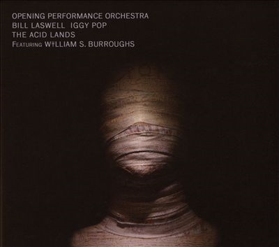 Opening Performance Orchestra/The Acid Lands[SR500]