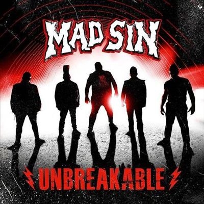 Mad Sin/Unbreakable