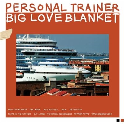 Personal Trainer/Big Love Blanket[PT1CD]