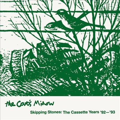 The Cat's Miaow/Skipping Stones The Cassette Years '92-'93ס[WOE012LP]