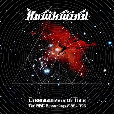 Hawkwind/Dreamworkers Of Time -The BBC Recordings 1985-1995