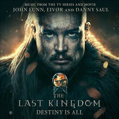 The Last Kingdom: Destiny Is All＜Colored Vinyl＞