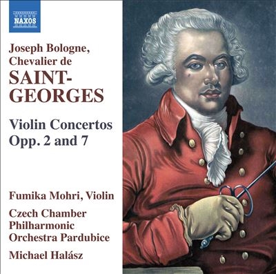 Saint-Georges: Violin Concertos, Opp. 2 & 7