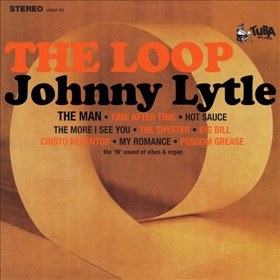 Johnny Lytle/The Loopס[HIQLP115]