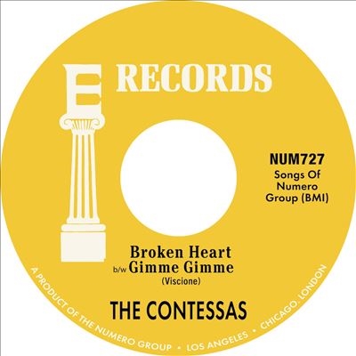 The Contessas/Broken Heart / Gimme Gimme[NUM727LP]