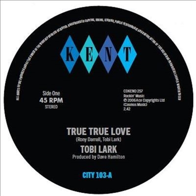 Tobi Lark/True True Love C/W Instrumentalס[CITY103]