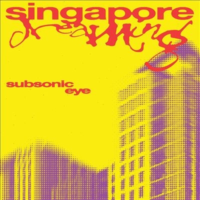 Subsonic Eye/Singapore DreamingPhilosophising Vinyl[LPTSR286C]