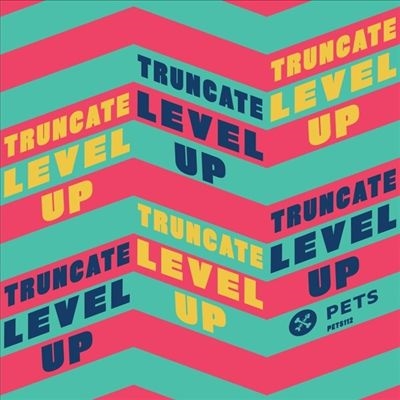 TOWER RECORDS ONLINE㤨Truncate/Level Up[PETS112]פβǤʤ2,490ߤˤʤޤ