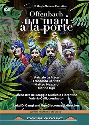 Offenbach: Un Mari a la Porte Offenbach: Un Mari a la Porte