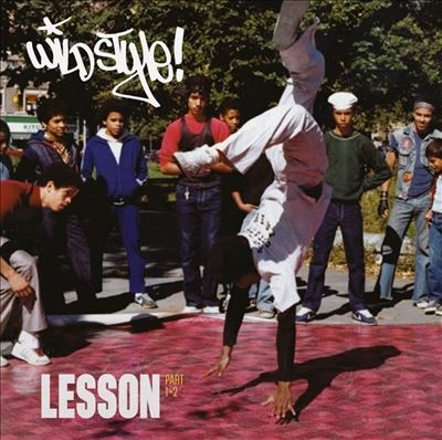 Wild Style Lesson Wild Style Lesson