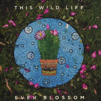 This Wild Life/ڥ辰òEver Blossom[TWDL32W]