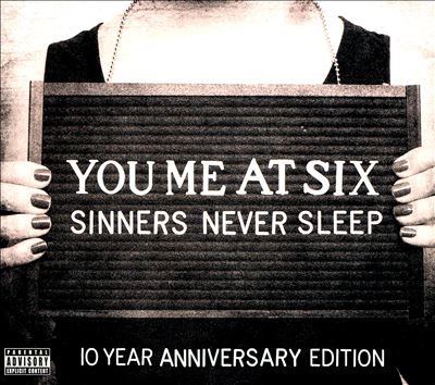 You Me At Six/Sinners Never Sleep (10th Anniversary Edition)[3868020]