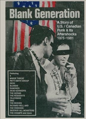 Blank Generation - A Story Of Us/Canadian Punk And Its Aftershocks 1975-1981 (Book Set)[CRCDBOX147]