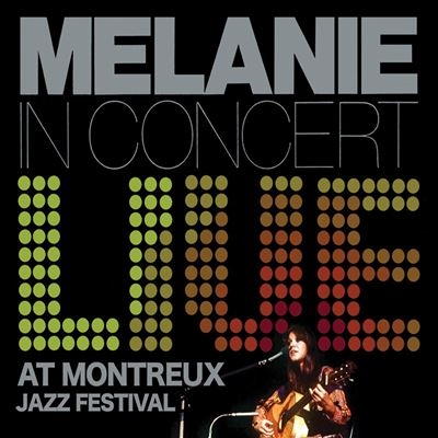 Melanie/Live At Montreux Jazz Festival[CLE55932]